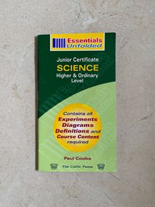 Junior Certificate Science Higher & Ordinary Level  Essentials Unfolded  Paul Cooke