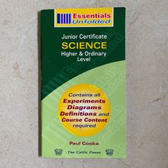 Junior Certificate Science Higher & Ordinary Level  Essentials Unfolded  Paul Cooke
