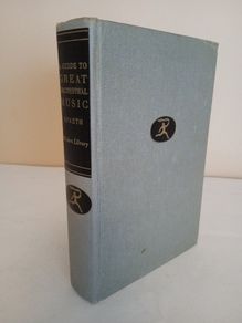 A Guide to Great Orchestral Music by Sigmund Spaeth (GT183)