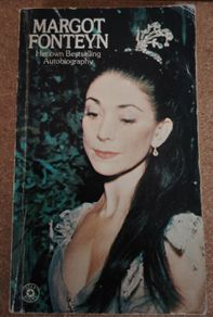 Margot Fonteyn: Autobiography (Vintage 1976 First Paperback Edition)