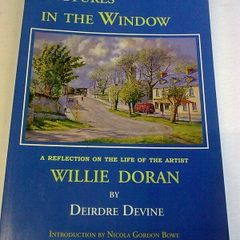 Pictures in the Window. A reflection on the life of the artist Willie Doran Ireland Irish Donegal