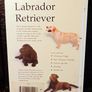 1994. Pet Owners Guide To The Labrador Retriever. Image 5