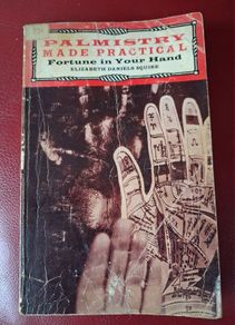 Palmistry Made Practical / Elizabeth Daniels Squire / 1971