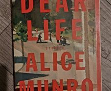 Dear Life. Alice Munro