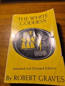 The White Goddess. Robert Graves