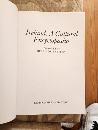 Ireland. A Cultural Encyclopedia Edited By Brian De Breffny. 328 Illusions. 20 In Colour. First Edition Large Volume Hardback With Dustjacket In Good Condition.