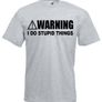 Warning I Do Stupid Things  Mens funny novelty t-shirts Image 5