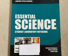 Junior Cycle Science  Essential Science  Student Laboratory Notebook