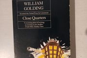 Close Quarters by William Golding