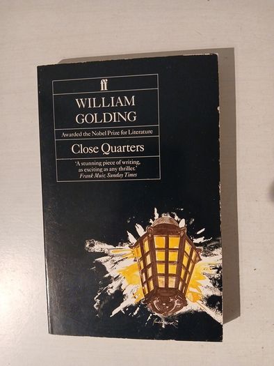 Close Quarters by William Golding