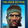 The Deer Hunter (Michael Cimino Film) [1978] Robert De Niro, Christopher Walken, John Savage, John Cazale, Meryl Streep & George Dzundza (PAL VHS Cassette Movie) Image 2