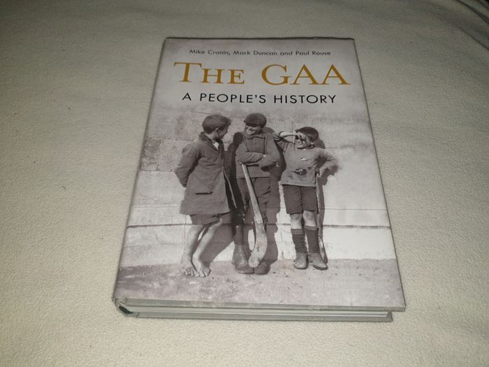 The Gaa A Peoples History Hardback Book