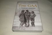 The Gaa A Peoples History Hardback Book