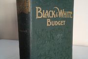 Black and White Budget. Vols. 1 &amp; II Published by  Black &amp; White Publishing Co., London (GT672)