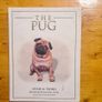 The Pug By Susan. M. Ewing. Wayne Hunthausen, D. V. M. Consulting Vetenary Editor. Large Volume Book In Very Good Condition. Image 4