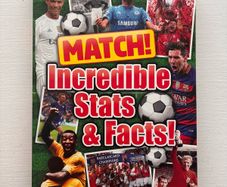 MATCH! Incredible Stats & Facts Football Book (Paperback)
