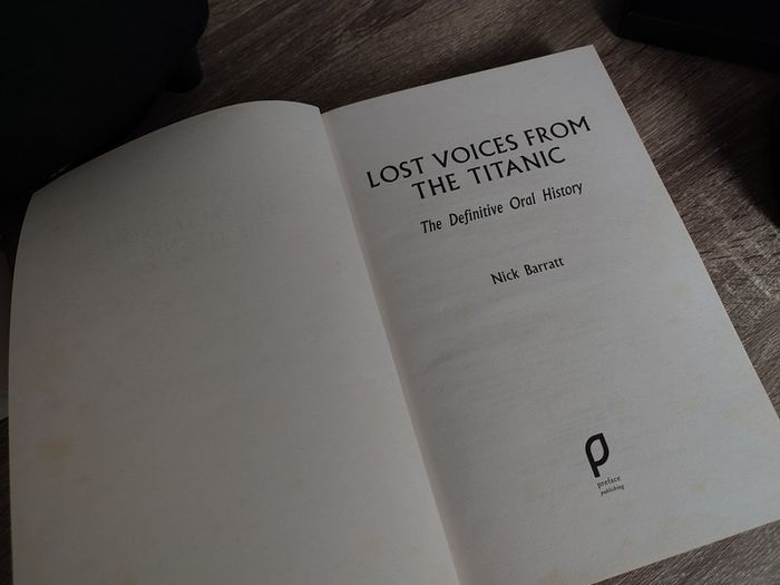 Lost Voices From the Titanic: The Definitive Oral History ! Hardcover ! 2009 ! by Preface Publishing !