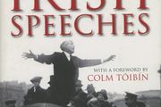 Richard Aldous, Colm Toibin/Great Irish Speeches 1st Edition 2007