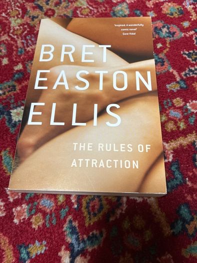 The Rules of Attraction Bret Easton Ellis