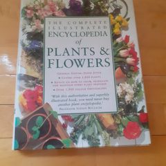 Complete Illustrated Encyclopedia of Plants & Flowers