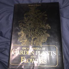 Reader's Digest Encyclopaedia of Garden Plants and Flowers Hardcover - 1993