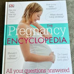 The Pregnancy Encyclopedia- All Your Questions Answered Hardback Book