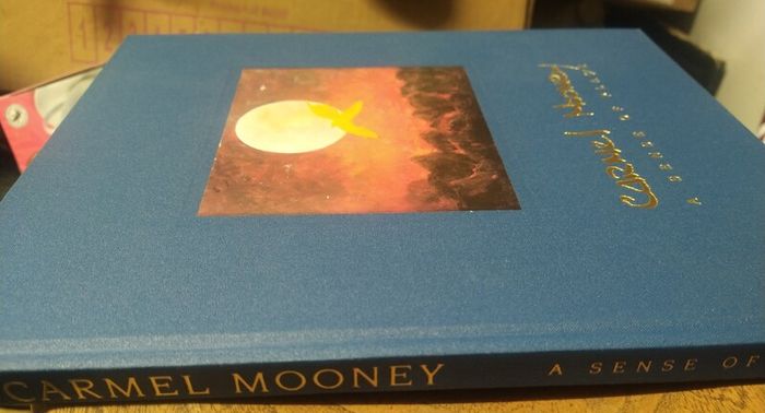 Carmel Mooney - A Sense Of Place (signed)