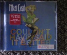 Meatloaf - Couldn't Have Said It Better CD