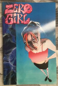 ZERO GIRL graphic novel. By Sam Keith.