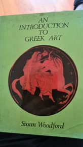 An Introduction To Greek Art By Susan Woodford. Large Volume Paperback In Good Condition.