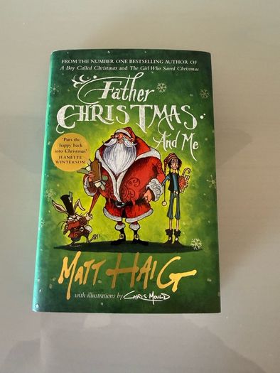 Father Christmas and me by Matt Haig hardback book In great condition
