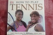 TENNIS - How to play, by The Williams Sisters