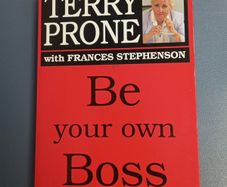 Terry Prone - Be Your Own Boss
