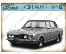 Ford Cortina mk 2 classic car tin metal sign
