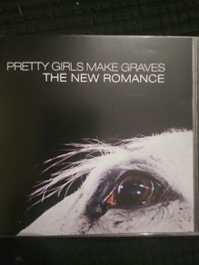 Pretty Girls Make Graves - The New Romance.