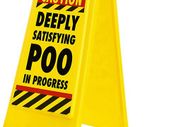 Deeply Satisfying Poo in Progress Novelty Toilet Humour Warning Sign | Hilarious Secret Santa Gift For Him, 11.8cm x 25cm