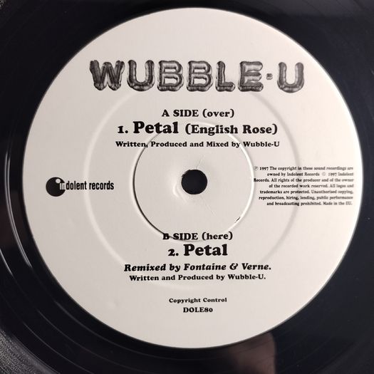 WUBBLE-U - Petal - Indolent Records - DJ Promo COPY! QUALITY Mid 90s House / Breaks Tunage!