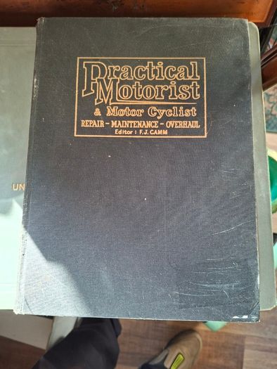 Old Heavy Practical Motorist and Motor Cyclist Repair Book Lots of Old Advertisements, postage available or collection