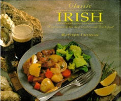Classic Irish - A Selection Of The Best Traditional Irish Food