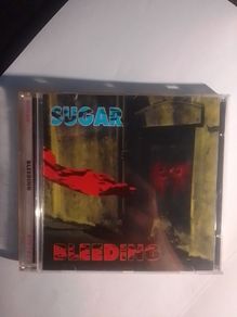 Sugar CD - Bleeding