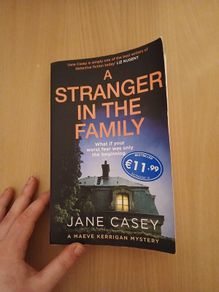 A Stranger in the Family Jane Casey