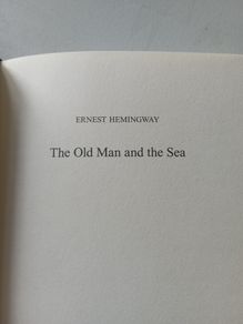 HEMINGWAY - the Old Man & the Sea