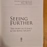 Seeing Further. The Story Of Science & The Royal SOCIETY.FIRST EDITION. Edited By Billy Bryson. Large Volume Hardback With Dustjacket In Very Good Condition. Image 5