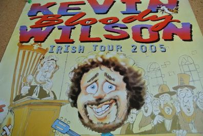 Kevin 'bloody' Wilson Promotional Poster