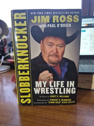 Slobberknocker Jim Ross My Life in Wrestling