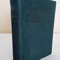 Garden Wisdom or from One Generation to Another by Stephen Gwynn (PT251)