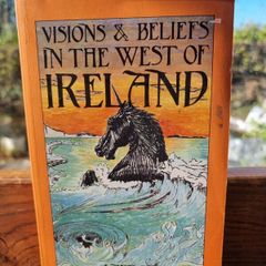 Visions and beliefs in the west of Ireland - Lady Gregory