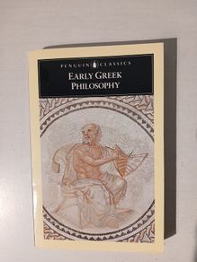 Early Greek Philosophy edited by Betty Radice
