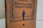 Sixty Old Time Variety Songs: News Chronicle Song Book No. 2. With an Introduction by Charles Coborn and George Robey (RB436)