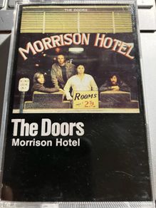THE DOORS  |  Morrison Hotel